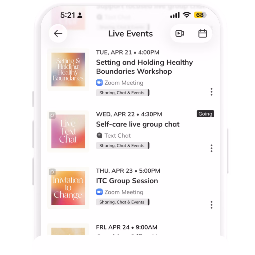 A smartphone screen displays a list of upcoming live events, including a Zoom workshop on boundaries, a self-care group chat, and an ITC group session, with dates, times, and icons for each event.